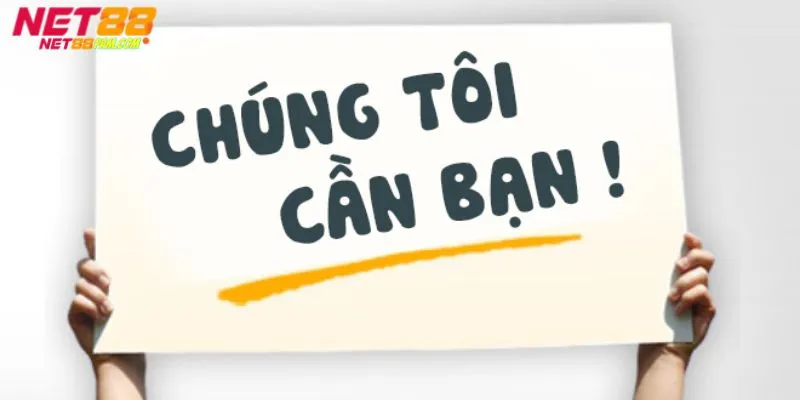 Đối tượng và yêu cầu tuyển dụng Net88